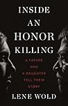 Inside an Honor Killing by Lene Wold
