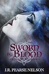 Sworn by Blood