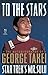 To The Stars: The Autobiography of George Takei