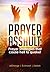 Prayer Assault by Ryan LeStrange