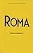 Roma: Screenplay