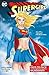 Supergirl (2005-2011) Vol. 5: The Hunt for Reactron