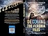 Decoding the Feronia Files by Tanushree Podder Decoding the Feronia Files by Tanushree Podder