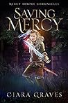 Saving Mercy (Mercy Temple Chronicles #6)