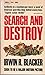Search And Destroy