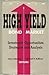 The New High Yield Bond Market: Investment Opportunities, Strategies and Analysis