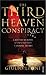 The Third Heaven Conspiracy