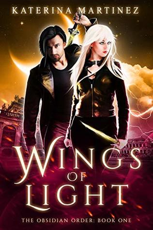 Wings of Light (The Obsidian Order, #1)