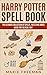 Harry Potter Spell Book : T...