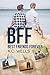 BFF - Best Friends Forever