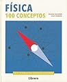 FISICA 100 CONCEPTOS