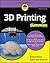3D Printing For Dummies (For Dummies (Computers))