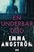 En underbar död by Emma Ångström