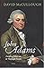 John Adams. Founding Father...