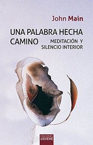 Una palabra hecha camino (Paperback)