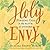 Holy Envy: Finding God in the Faith of Others