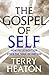 The Gospel of Self: How Pat...