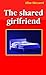 The shared girlfriend (Cuckold Stories Book 18)