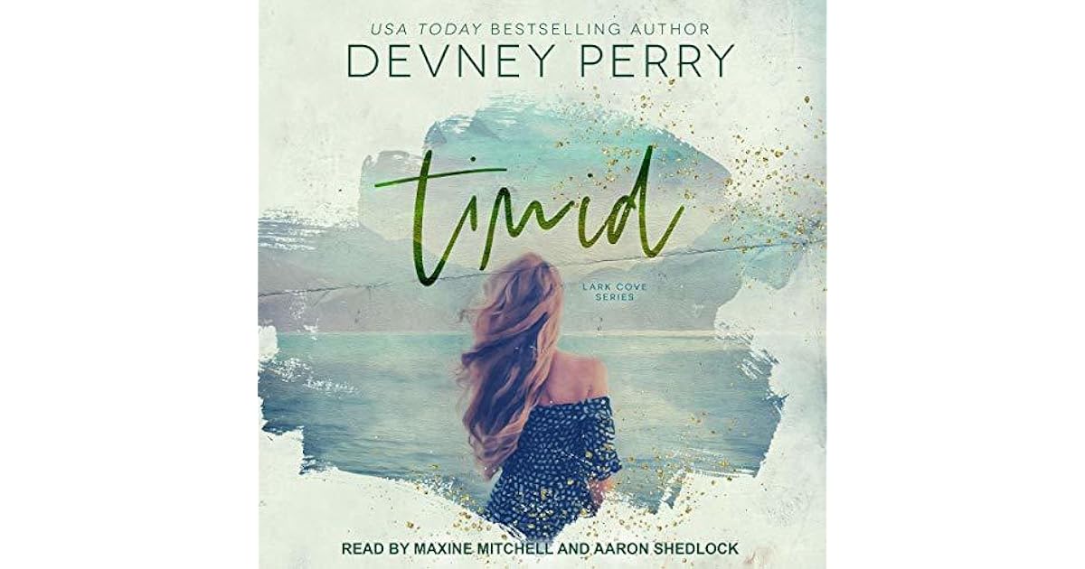 Timid (Lark Cove, 2) by Devney Perry