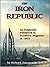 The Iron Republic by Richard Jameson Morgan