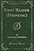 First Reader (Phonetic) (Classic Reprint)