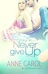 Never Give Up