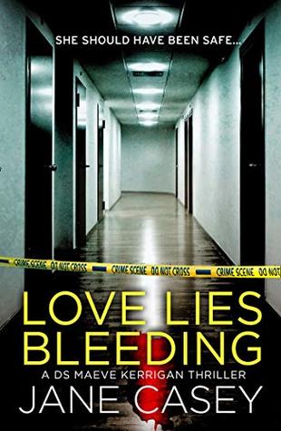Love Lies Bleeding (Maeve Kerrigan, #8.5)