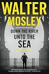 Down the River un...