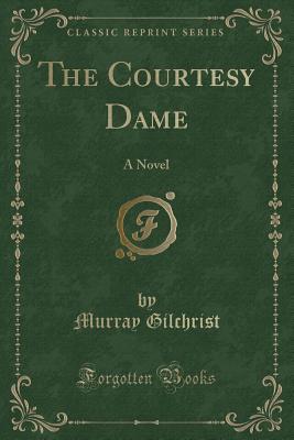 The Courtesy Dame