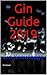 Gin Guide 2019: Gin Knowledge