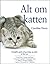 Alt om katten