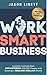 Work Smart Business: Lesson...