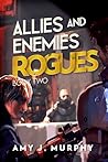 Rogues by Amy J. Murphy
