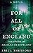 For All of England: The Sto...