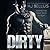 Dirty (The Reckless Series #1)