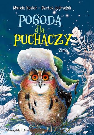 Pogoda dla puchaczy. Zima (Pogoda dla puchaczy #2)