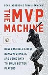 The MVP Machine: ...