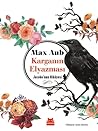 Karganın Elyazması by Max Aub Karganın Elyazması by Max Aub