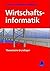 Wirtschaftsinformatik. Theo...