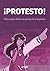 ¡Protesto! Videojuegos desd...