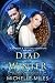 Dead of Winter: A Ransom & Fortune Adventure