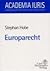 Europarecht. Ein Lehrbuch.