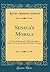 Seneca's Morals: By Way of Abstract; To Which Is Added a Discourse, Under the Title of an After-Thought (Classic Reprint)