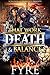 That Work, Death, & Balance by Fyre