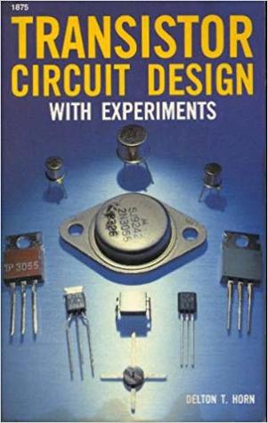 Transistor circuit design--with experiments