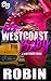 His West Coast Baby: A New ...