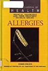 Allergies (The Encyclopedia of Health)