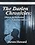 The Darien Chronicles: Objects for Reflection, a Journey Into Love: Part Two - Into the Wasteland