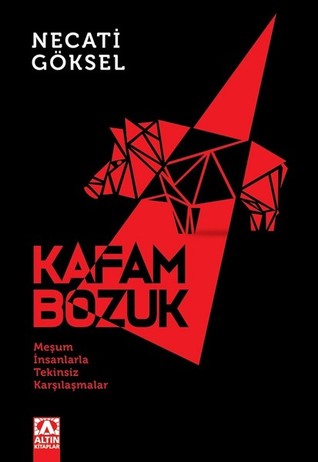 Kafam Bozuk (Paperback)