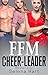FFM Cheer-Leader: First Tim...